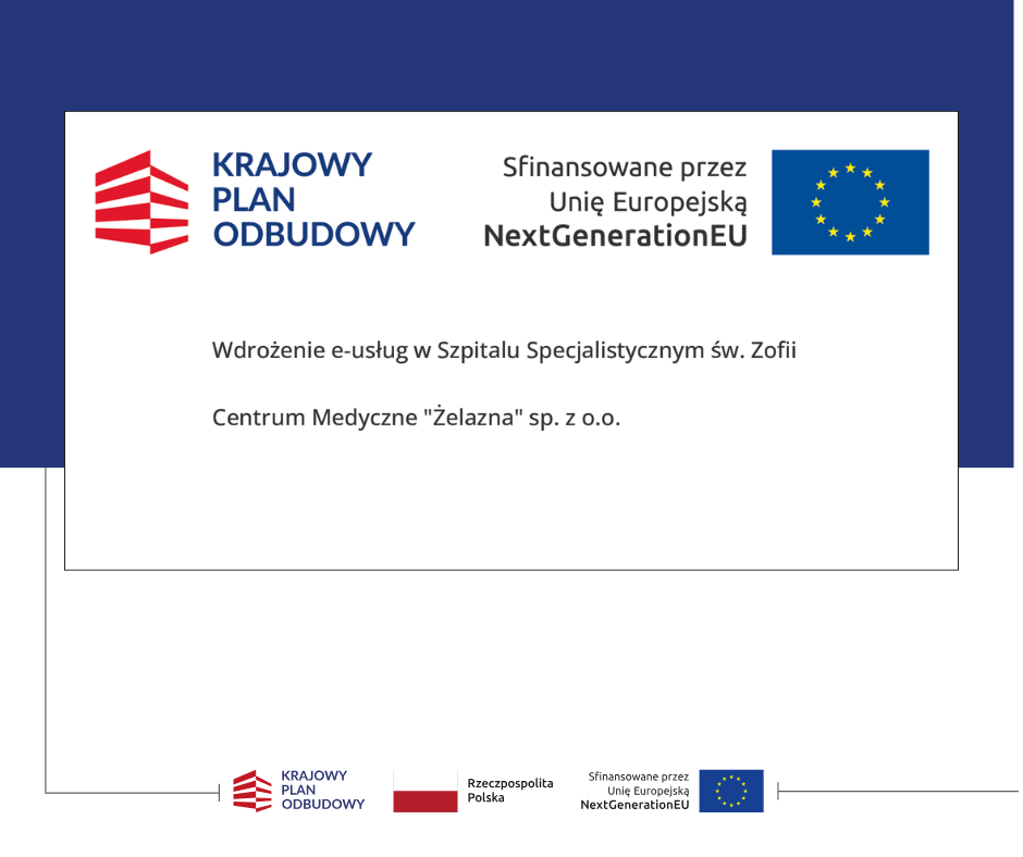 W Centrum Medycznym „Żelazna” pojawiła się tablica informacyjna projektu KPO