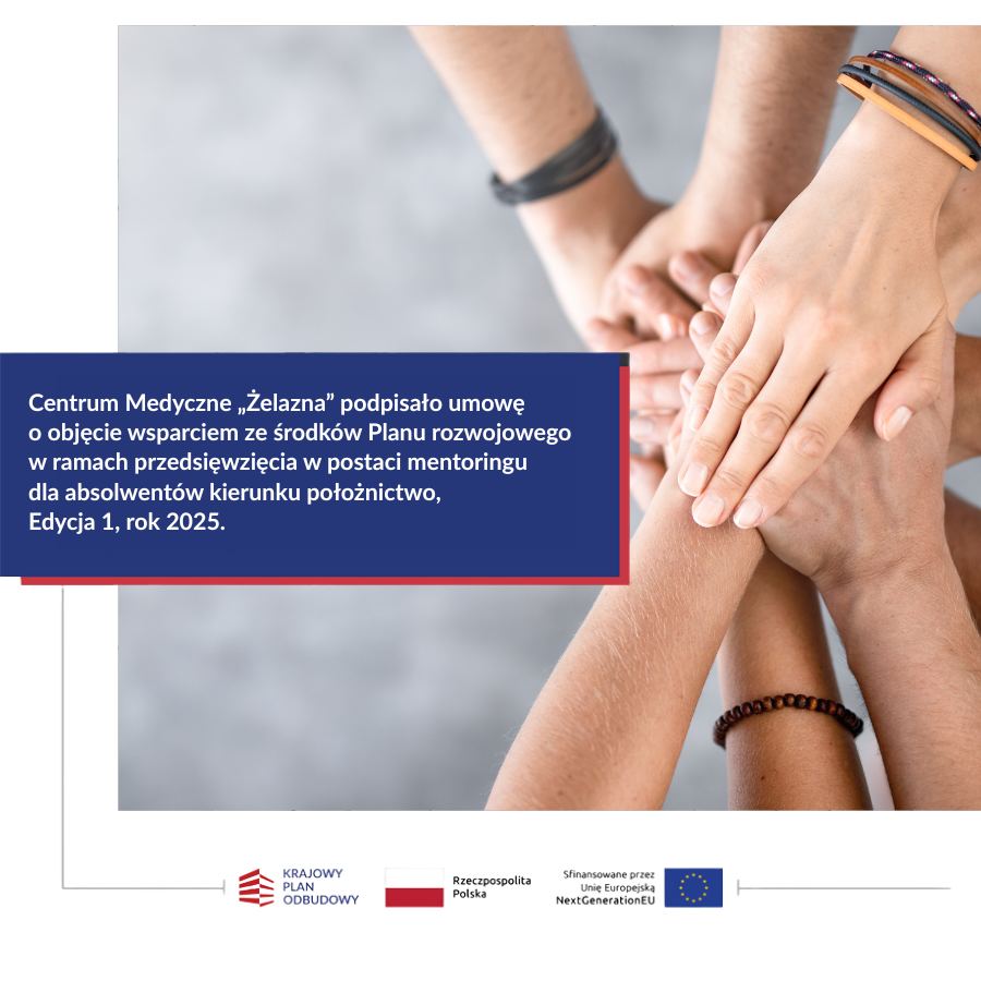 Mentoring dla absolwentów położnictwa w Centrum Medycznym „Żelazna”